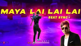 MAYA LAI LAI LAI - Beat Sync | Free Fire Best Edited