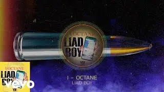 I Octane - Liad Boy (Khago Diss)