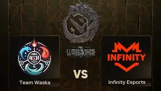 Team Waska проти Infinity Esports | Group Stage - PGL DOTA 2 Wallachia Season #2