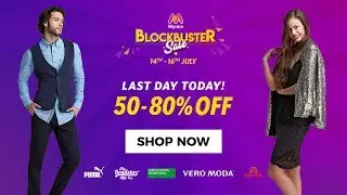 Myntra Blockbuster Sale! 50-80% OFF. Last Day Today!