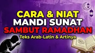 Niat Mandi Puasa Ramadhan - Cara Mandi Sebelum Puasa Ramadhan - Puasa Ramadhan 2026