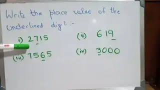 Write the place value of the underline digit   | Maths Tube Learning