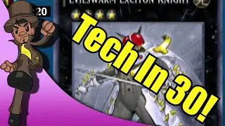 TECH IN 30! | Evilswarm Exciton Knight | Yugioh! Legacy of the Duelit