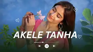 Akele Tanha &ndash; Romantic DJ Remix 2026 | Hindi Love Mashup | Remix Hindi | Aayushy Kumar Beats