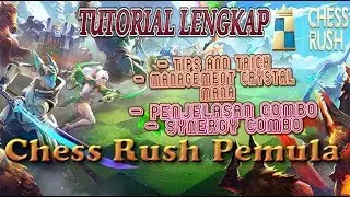 TUTORIAL LENGKAP, TIPS AND TRICK CHESS RUSH PEMULA