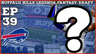 Super Bowl LIX!! Madden 21 Buffalo Bills Legends Fantasy Draft ep 39