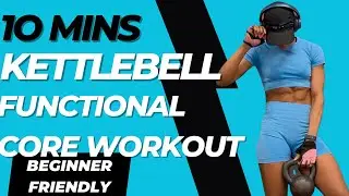 Total Core Burn: Kettlebell Functional Training | Strength + Stability