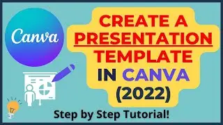 How to create a presentation template in Canva | Canva tutorial for beginners