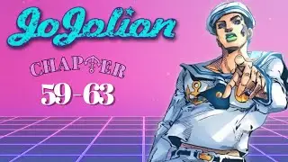 Jojo's Bizarre Adventures part 8 Read Through: Chapters 59 to 63