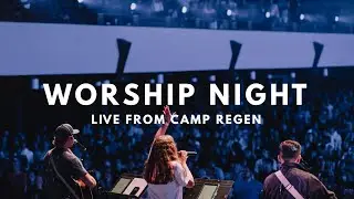 Worship Night (from Camp REGEN)