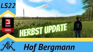 LS22 Hof Bergmann Herbst Update 1.3. Was gibt es neues und angepasstes. Finden wir es gemeinsam raus