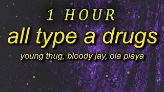 [1 HOUR 🕐 ] All Type A Drugs but only the good part looped + sped up (Lyrics)  hi i'm bloody jay i