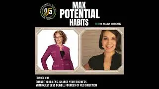 S1:E19. Change Your Lens. Change Your Business. with Guest Jess Dewell Founder of Red Direction