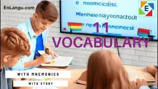 11 Vocabulary Words You Need to Know: Definition, Mnemonics, and a Funny Story!