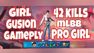 GIRL GUSION GAMEPLAY...42 KILLS....PRO GIRL MLBB ..#mlbb #mobilelegends #gusionfreestyle #gusion