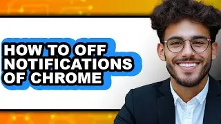How to Off Notifications of Chrome (only Way)