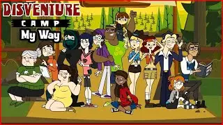 | Disventure Camp | Season 1 - My Way