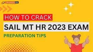 SAIL (MT HR) Preparation Tips | SAIL Management Trainee HR 2023