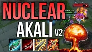 NUCLEAR ONE-SHOT AKALI BUILD V2 IS EXPLOSIVE (AKALI BUILD CHALLENGE) | League of Legends