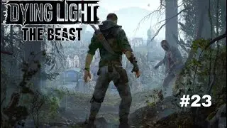 Dying Light The Beast let&rsquo;s play deutsch #23  Predator Chim&auml;re