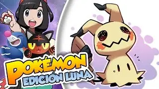 &iexcl;MIMIKYU! |#28| Pokemon Luna (N3DS) en Espa&ntilde;ol