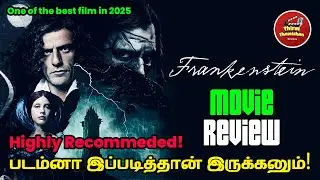 Frankenstein New Tamil dubbed Movie Review in Tamil by Thirai Thamizhan | Guillermo del Toro