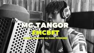 MC TANGOR- SESSION STUDIO AVEC LYRIIX BEATS (FMCBFT)