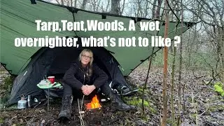 A wet night in the woods, no other way to spend Saturday night !!