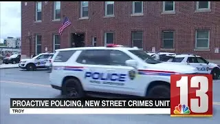 New street crimes unit, proactive policing in Troy