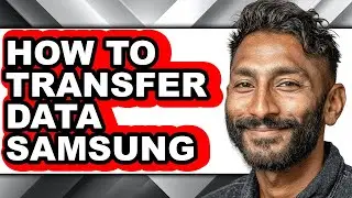 How to Transfer Data Samsung (easy Method)