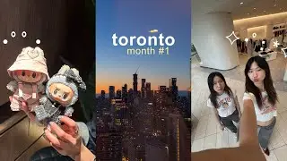 working in toronto: internship + first few weeks