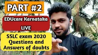 EDUcare Karnataka LIVE #2 | SSLC exam 2020 | Doubts solved
