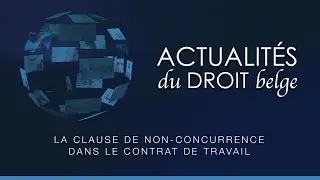 La clause de non-concurrence dans le contrat de travail