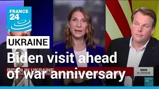 Biden visits Ukraine ahead of war anniversary: 'Kyiv stands' &bull; FRANCE 24 English