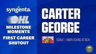 OHL Milestone | Carter George | First Career Shutout