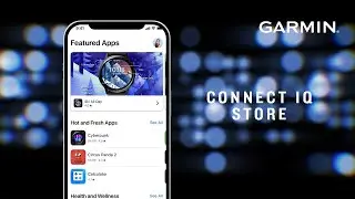 Garmin | Welcome to the Connect IQ Store