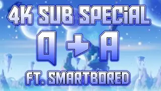 4K Subscriber Special! Giveaway [CLOSED] + Q&A ft. SmartBored!