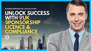 Unlock Success with 🇬🇧UK Sponso﻿rship Licence & Compliance