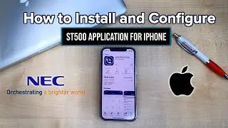 How to Install and Configure NEC ST500 App for iOS