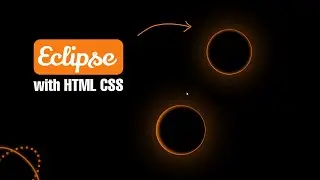 How To Make Eclipse with HTML & CSS