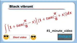 Integral of [1 + tan(π/8 - x)][1 + tan(π/8 + x)] #integral #BLACK_VIBRUNT
