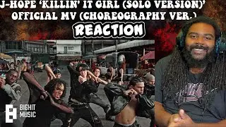 j-hope &lsquo;Killin' It Girl (Solo Version)&rsquo; Official MV (Choreography ver.) REACTION