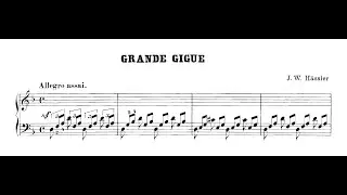 Johann Wilhelm H&auml;ssler - Grand Gigue, Op. 31
