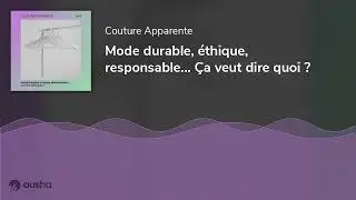 Mode durable, &eacute;thique, responsable... &Ccedil;a veut dire quoi ?