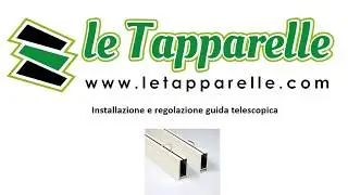 Installazione e regolazione guida telescopica