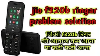 Jio f320b ringer problem solution | Jio f320b ringer low sound problem solution