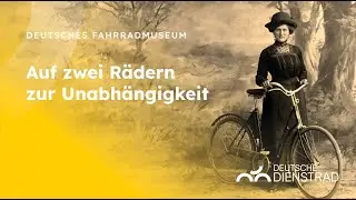 Auf zwei Rädern zur Unabhängigkeit, Deutsches Fahrradmuseum Bad Brückenau