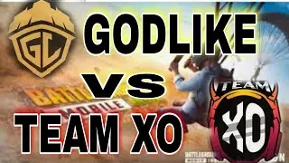 GODLIKE vs XO