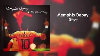 Memphis Depay - Wave