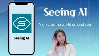 Seeing AI 